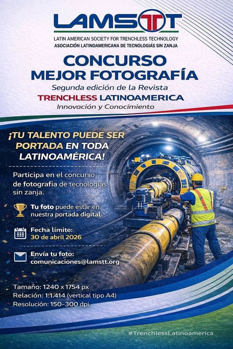 Concurso Fotografía de Portada para la 2da Edición de la Revista Trenchless Latinoamérica